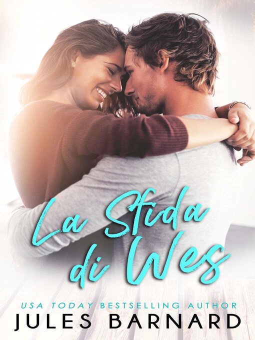 Title details for La sfida di Wes by Jules Barnard - Available